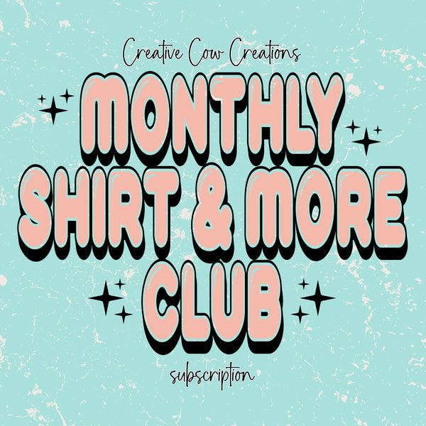 MONTHLY SHIRT & MORE CLUB