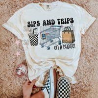 Sips & Trips On A Budget shirt / sweatshirt
