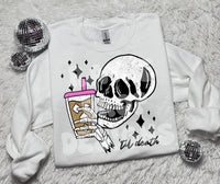 Iced coffee til death shirt / sweatshirt