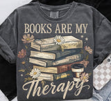 Books Are My Therapy shirt / sweatshirt