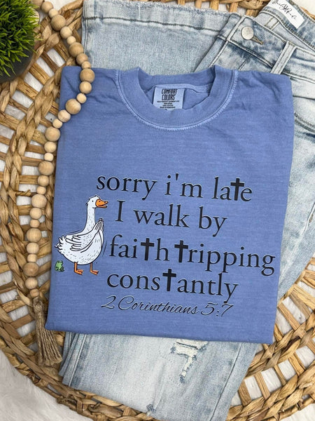 I Walk By Faith shirt / sweatshirt