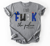 Police Wife shirt / sweatshirt