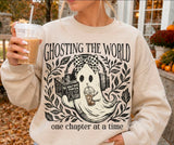 Ghosting The World One Chapter At A Time shirt / sweatshirt