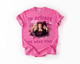 Witch In October We Wear Pink Breast Cancer Awareness Flag shirt / sweatshirt