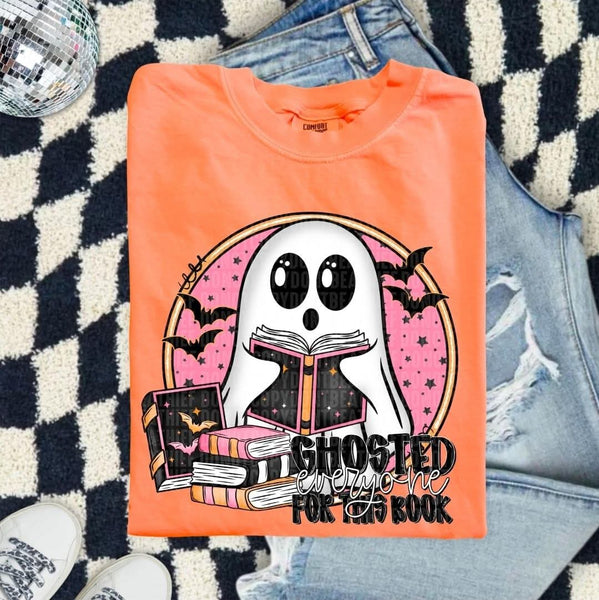 Ghosted Everyone For This Book shirt / sweatshirt