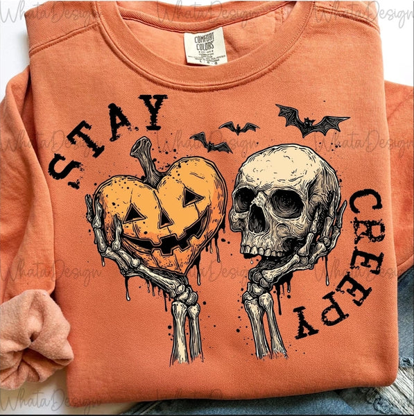 Stay Creepy shirt / sweatshirt