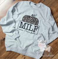 MILF Man I Love Fall Shirt / Sweatshirt